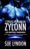 L’Épouse Bol L'Épouse humaine de Zylonn Paperback