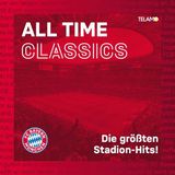 Universal Music FC Bayern München Fans United - All Time Classics - Die Größten Stadion Hits