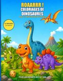 ROAARRR! Coloriages de dinosaures