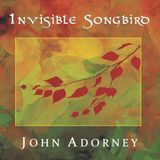 Suburban John Adorney Invisible Songbird