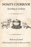 Noah's Cookbook: According to Leviticus