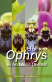 El genero Ophrys (Orchidaceae) en Andalucia Oriental y territorios limítrofes: Taxonomía, fenología, corología y ecología: 4