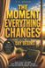 The Libri GmbH The Moment Everything Changes