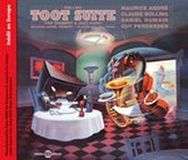 Sonic Rendezvous Claude Bolling & Maurice André - Toot Suite (CD)