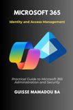 Microsoft 365: Identity and Access Management
