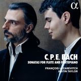 C. François Lazarevitch & Justin Taylor - C. P. E. Bach: Sonatas For Flute And Fortepiano (CD)