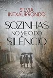 SOZINHAS NO MEIO DO SILÊNCIO