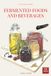 Fermented Foods and Beverages: Vegan Italian Cuisine