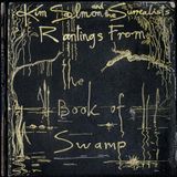 Rantings Kim Salmon & The Surrealists Rantings from the Book of Swamp (2 LP)