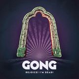 Snapper Consignment Gong Rejoice! I'm Dead! LP