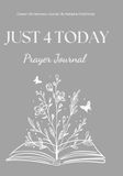 Just 4 Today Prayer Journal