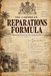 The Caribbean Reparations Formula: Measuring Extraction. Reversing the Flow.