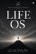 Life Libri GmbH Life OS: The 4M Life Operating System-Moving from "Impossible" to "I'm Possible" Paperback