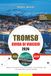 GUIDA DI VIAGGIO TROMSØ 2026