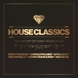 Suburban House Classics - The History Of Funky House Music