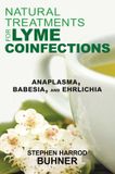Natural Healing Arts Pr Natural Treatments For Lyme Coinfections Hardcover