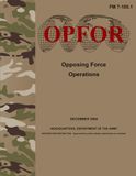 FM 7-100.1 Opposing Force Operations - Dec. 2004