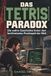 Das Tetris Das Tetris Paradox - Die wahre Geschichte hinter dem berühmtesten Puzzlespiel der Welt
