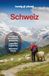 LONELY PLANET Reiseführer Schweiz