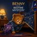 Benny and the Bedtime Mystery