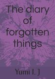 The Libri GmbH The diary of forgotten things