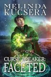 Curse Breaker Faceted: 3