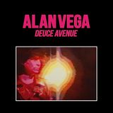 Sonic Rendezvous Alan Vega - Deuce Avenue (2 LP) (Limited Edition)