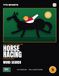 Horse Racing Word Search: 40 Themed Puzzles for Racing Fans - Racehorses, Jockeys, Famous Courses and Great Races, with Full Solutions