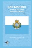 San Marino: A República Mais Antiga do Mundo