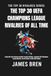 The UEFA Champions League The Top 30 UEFA Champions League Rivalries of All Time: A Deep Dive into European Football’s Greatest Rivalries, Legendary UEFA Champions League Matches, and the History of Elite Club Clashes