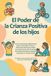 El Libri GmbH El Poder de la Crianza Positiva de los hijos