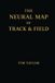 The Puni Publishing The Neural Map of Track and Field Paperback