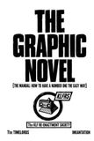 The Graphic Novel: The Manual: How To Have a Number One The Easy Way