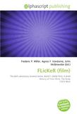 FLiCKER (film): The Bell Laboratory Science Series, BLAST! (2008 film), A Brief History of Time (film), The Body (1970 film)