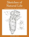 Sketches Libri GmbH Sketches of Natural Life