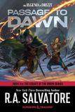 Passage The Legend of Drizzt- Passage to Dawn: Dungeons & Dragons