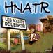 Sonic Rendezvous Hnatr - Les Squats De L'espoir (CD)
