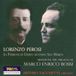 Lorenzo Bossi & Perosi: La Passione Secondo San Marco