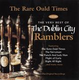 Music&Words The Dublin City Ramblers The Rare Ould Times. Very Best Of (3 CD)