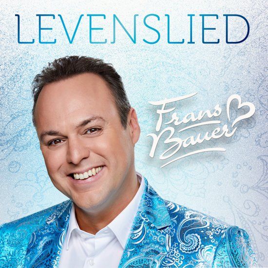 Frans Bauer - Universal Levenslied