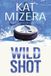 Wild Lauderdale Knights Wild Shot Paperback