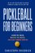 Pickleball The Complete Pickleball- Pickleball for Beginners