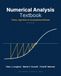 Numerical Analysis Textbook: Theory, Algorithms & Computational Methods