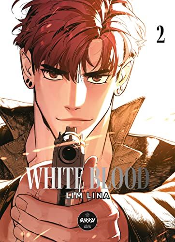 Sikku: White blood - Tome 2 (2)
