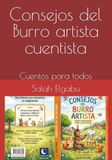 Consejos del Burro artista cuentista: Cuentos para todos
