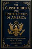 The Constitution of the United States of America: Including the Declaration of Independence, The Bill of Rights, and All Amendments