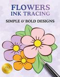 Ink Tracing Flowers Book for Adults