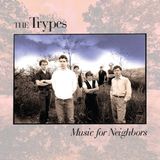 Suburban The Trypes - Music for Neighbors (CD)