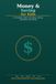 Money & Saving for Kids: A Complete Guide to Earning, Saving, Spending, and Giving