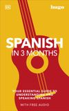 Spanish DK Hugo in 3 Months Language Learning Courses- Spanish in 3 Months with Free Audio App